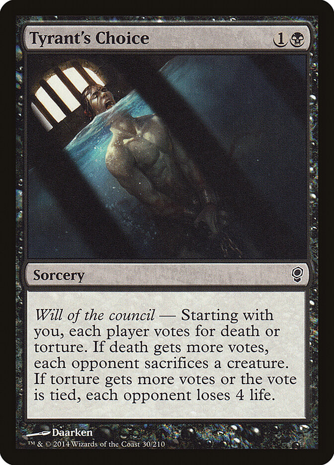 Tyrant's Choice, Conspiracy · 30/210