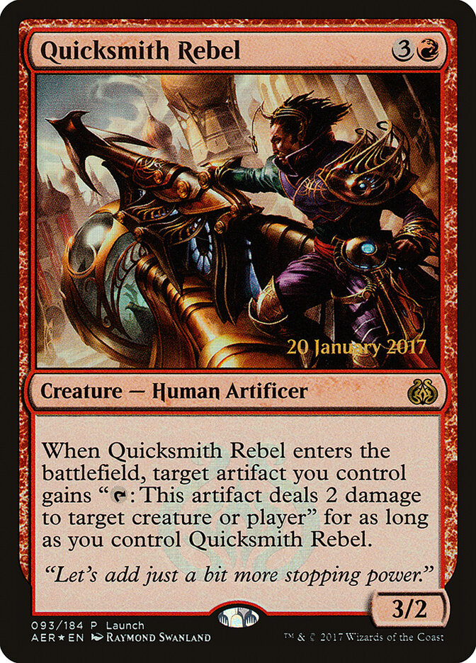 Quicksmith Rebel, Aether Revolt Promos · 093/184