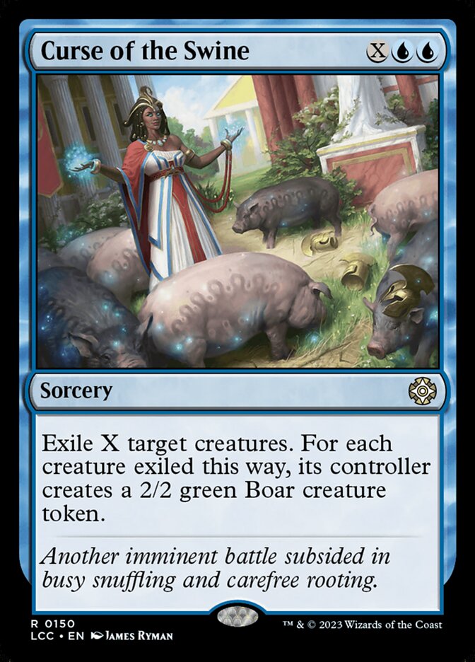 Curse of the Swine, The Lost Caverns of Ixalan Commander · 0150