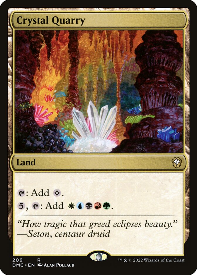 Crystal Quarry, Dominaria United Commander · 206