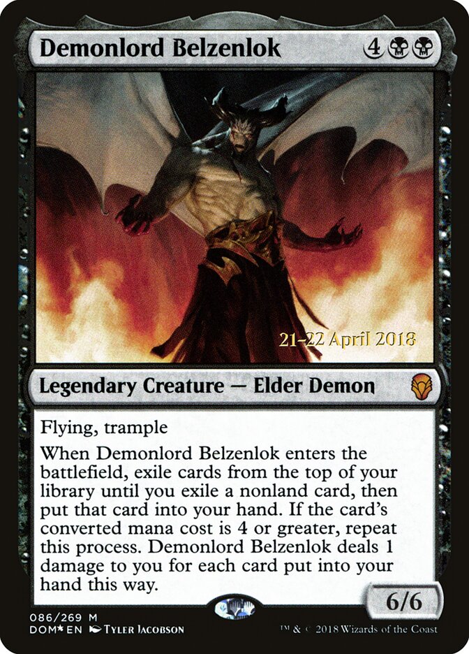 Demonlord Belzenlok, Dominaria Promos · 086/269