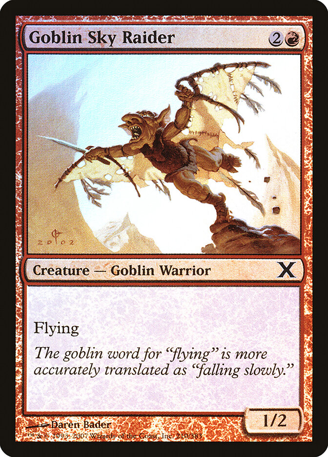 Goblin Sky Raider, Tenth Edition · 210-star