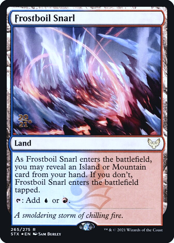 Frostboil Snarl, Strixhaven: School of Mages Promos · 265/275