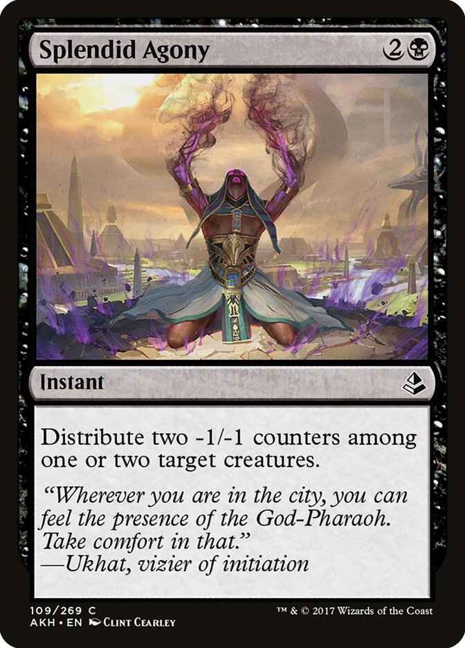 Splendid Agony, Amonkhet · 109/269