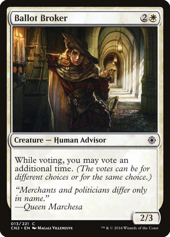 Ballot Broker, Conspiracy: Take the Crown · 013/221