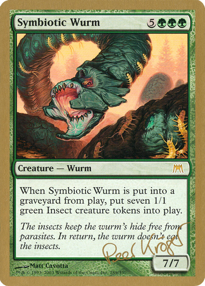 Symbiotic Wurm, World Championship Decks 2003 · pk289