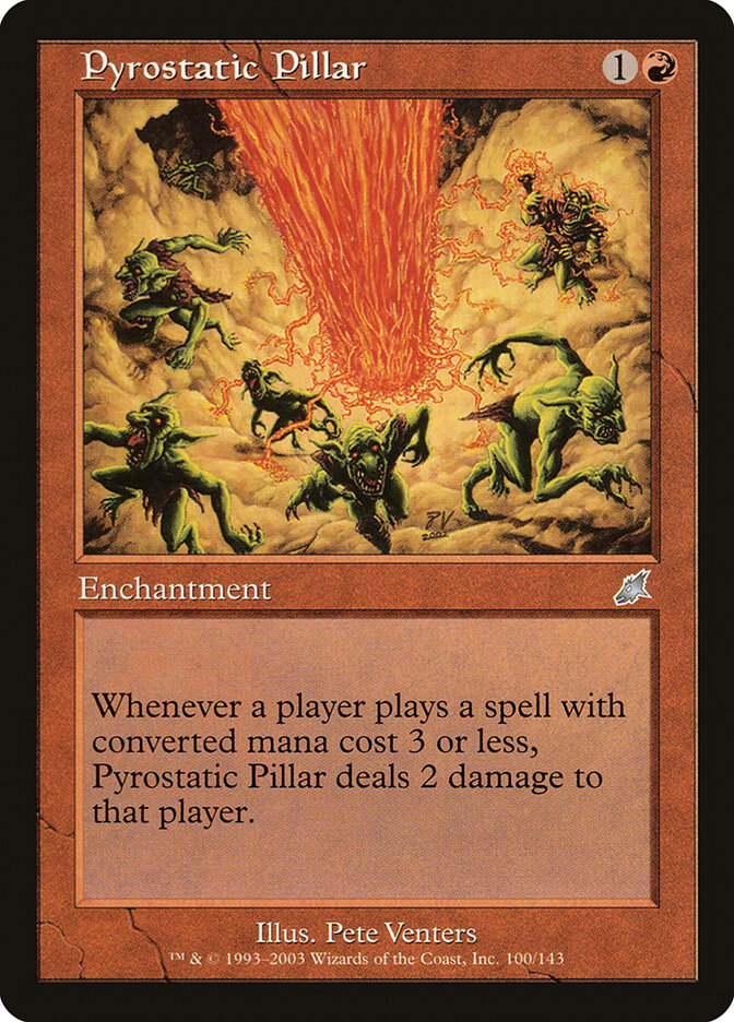 Pyrostatic Pillar, Scourge · 100/143