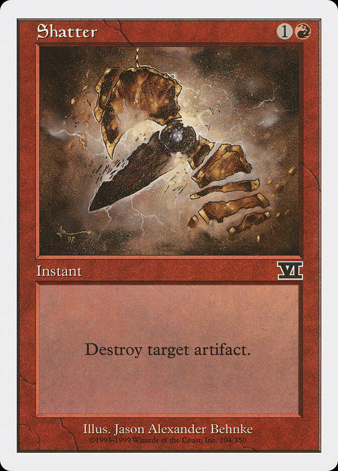 Shatter, Classic Sixth Edition · 204/350