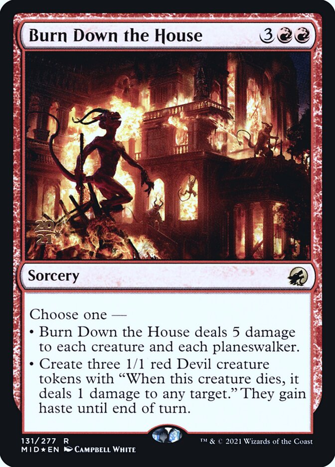 Burn Down the House, Innistrad: Midnight Hunt Promos · 131/277