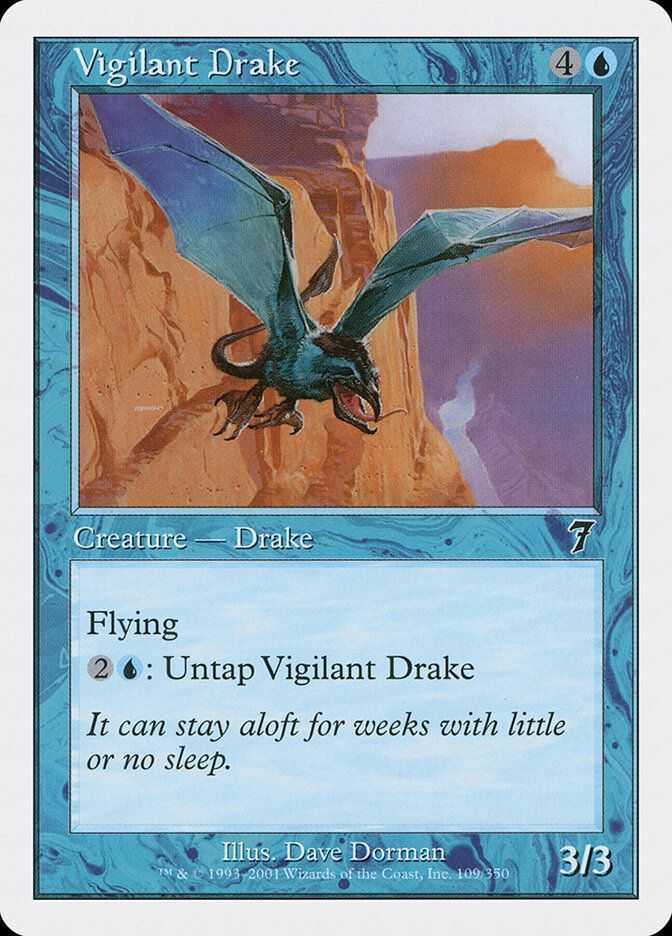 Vigilant Drake, Seventh Edition · 109/350