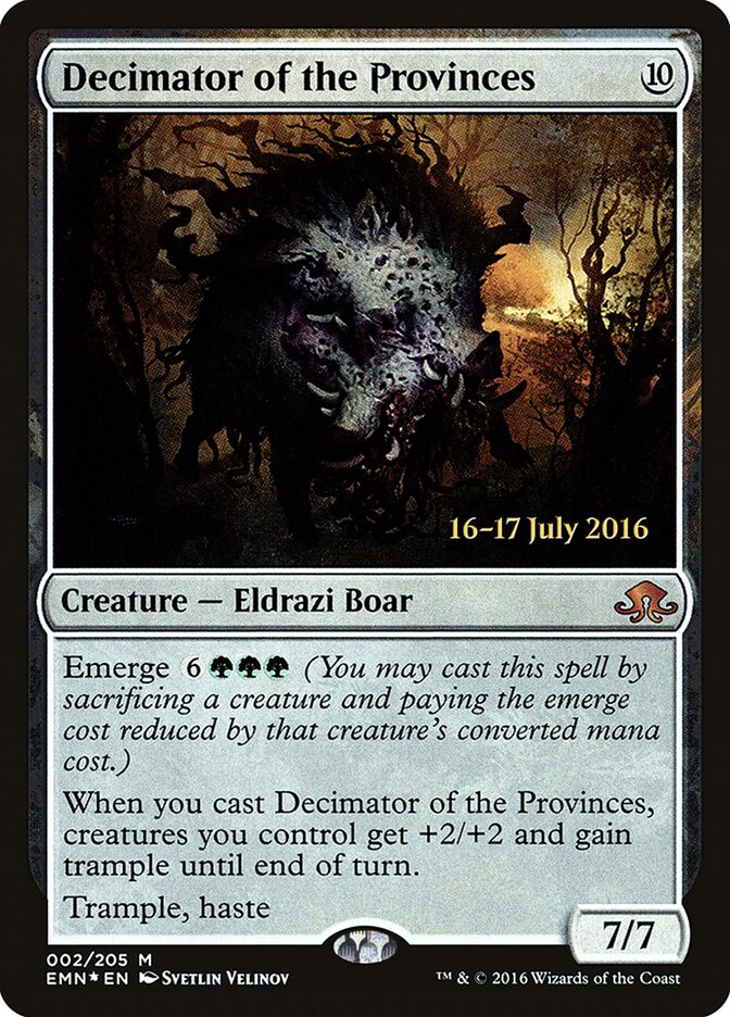 Decimator of the Provinces, Eldritch Moon Promos · 002/205
