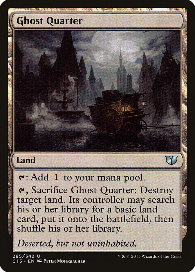 Ghost Quarter, Commander 2015 · 285/342