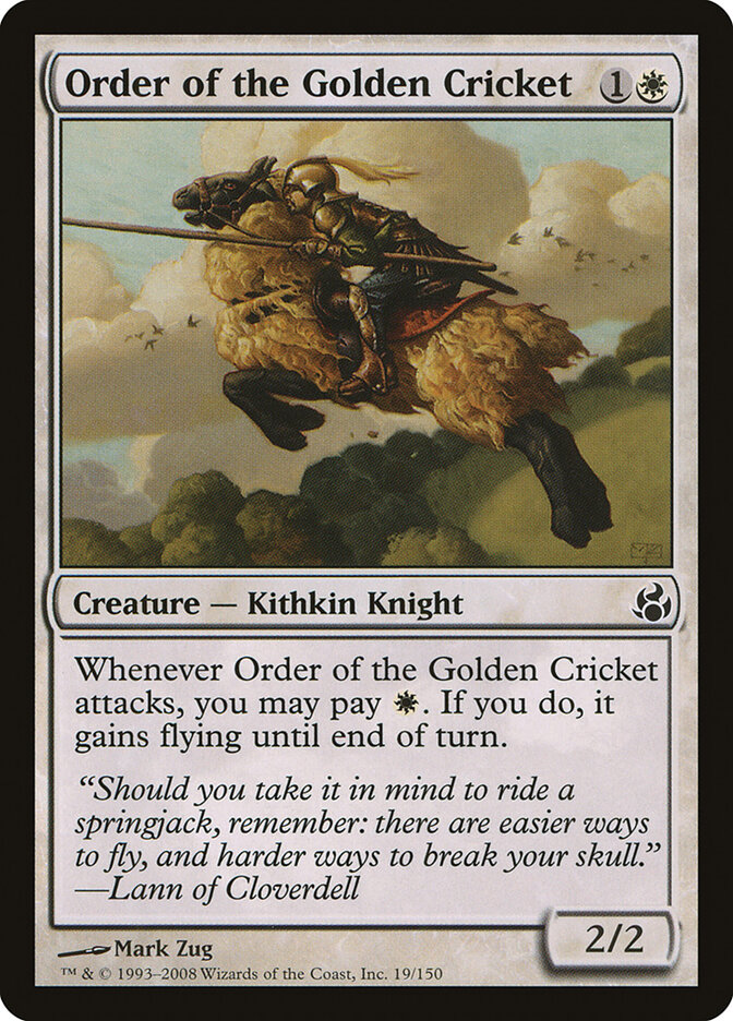 Order of the Golden Cricket, Morningtide · 19/150