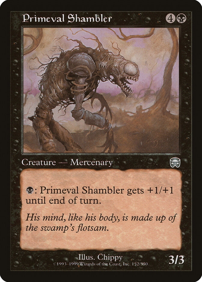 Primeval Shambler, Mercadian Masques · 152/350
