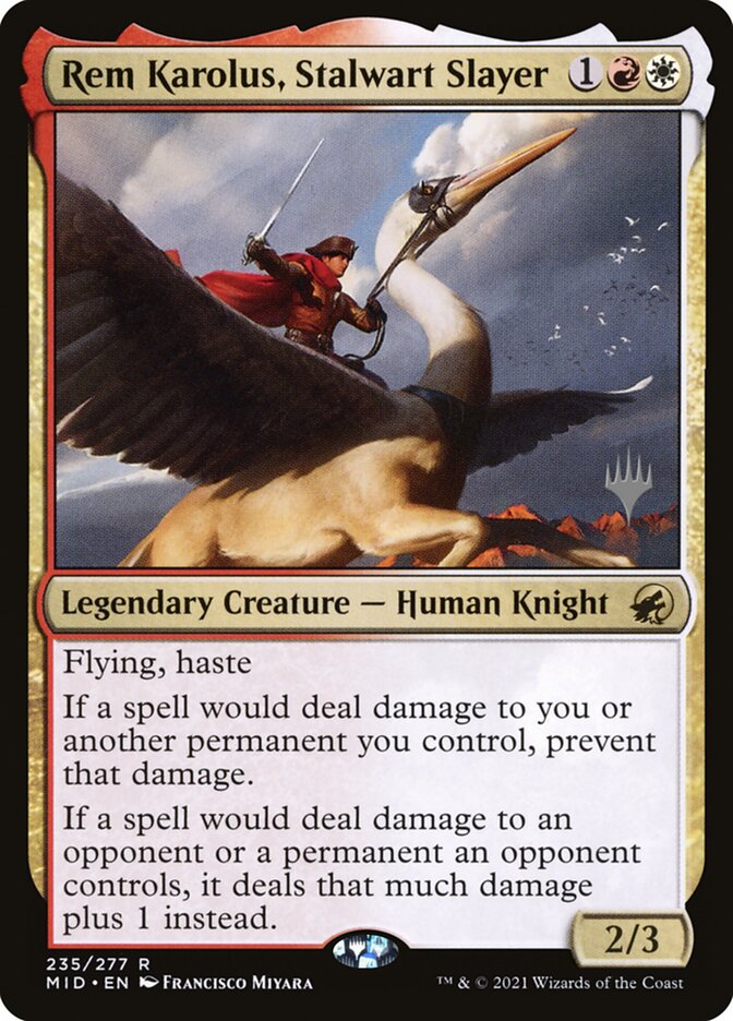 Rem Karolus, Stalwart Slayer, Innistrad: Midnight Hunt Promos · 235/277