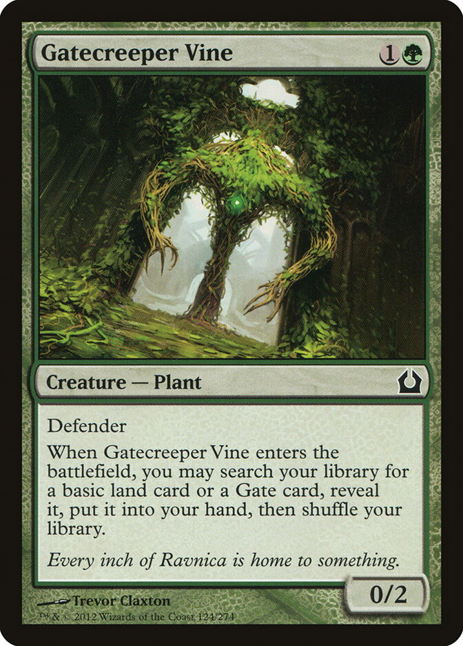Gatecreeper Vine, Return to Ravnica · 124/274