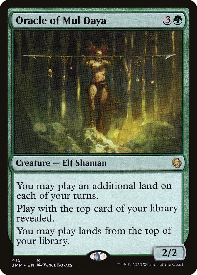 Oracle of Mul Daya, Jumpstart · 415