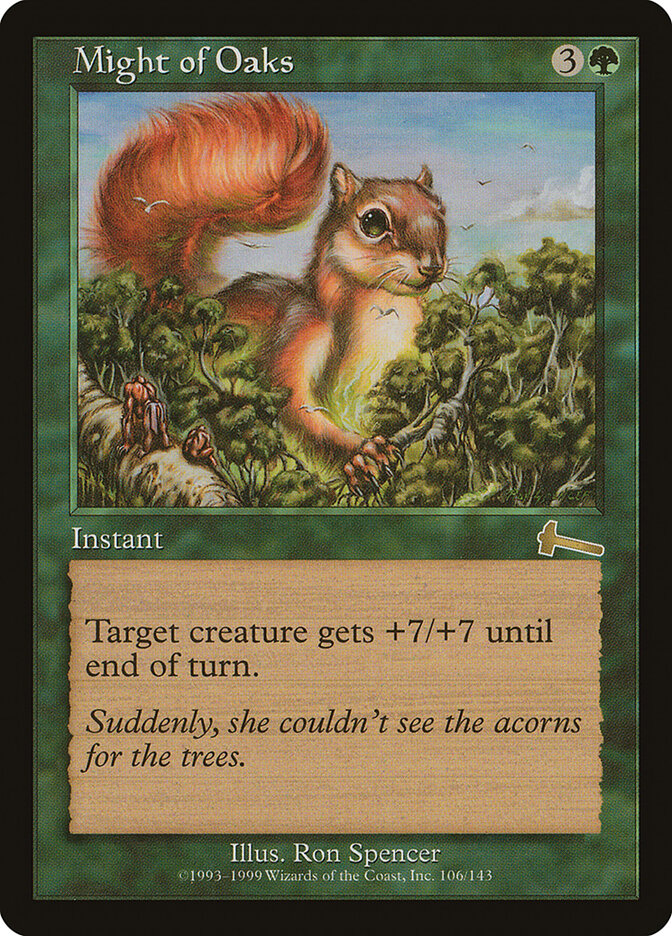 Might of Oaks, Urza's Legacy · 106/143