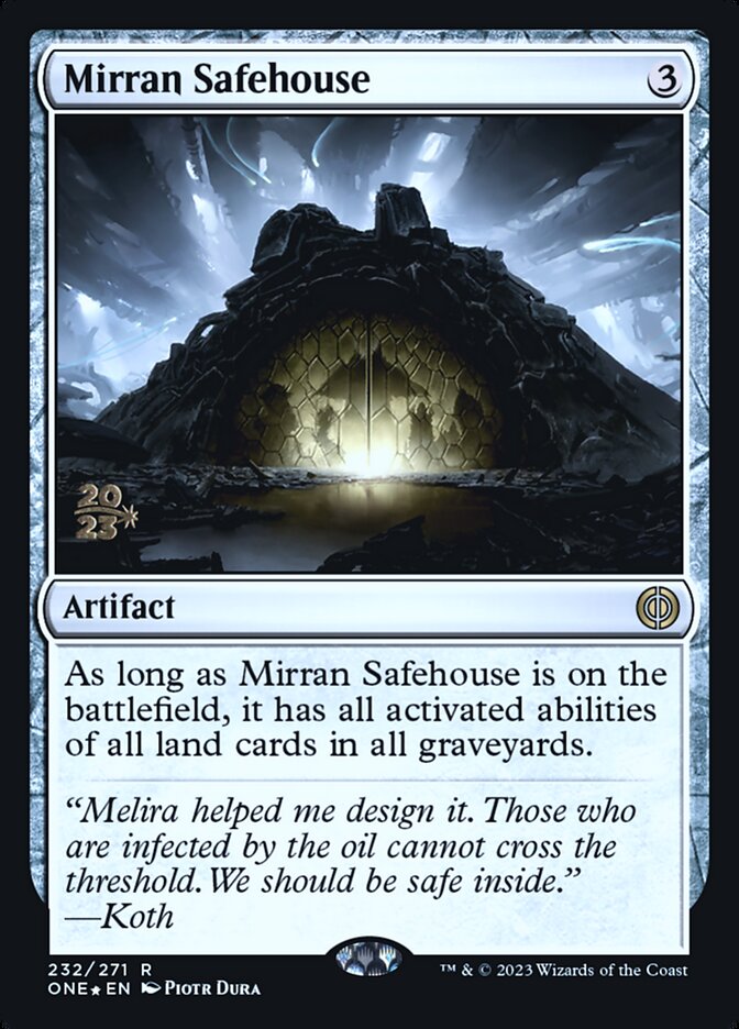 Mirran Safehouse, Phyrexia: All Will Be One Promos · 232/271