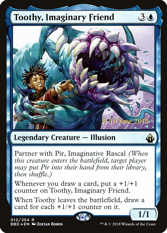 Toothy, Imaginary Friend, Battlebond Promos · 012/254