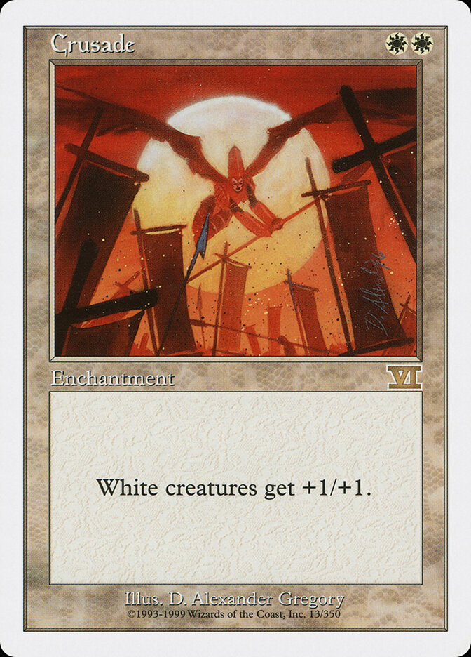 Crusade, Classic Sixth Edition · 13/350