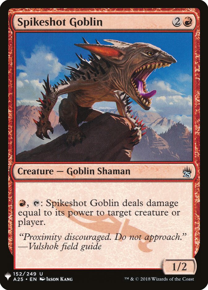 Spikeshot Goblin, The List · a25-152