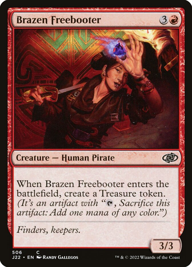 Brazen Freebooter, Jumpstart 2022 · 506