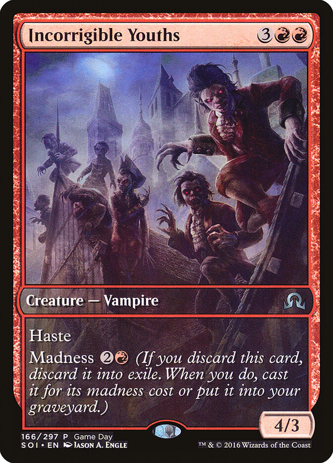 Incorrigible Youths, Shadows over Innistrad Promos · 166/297