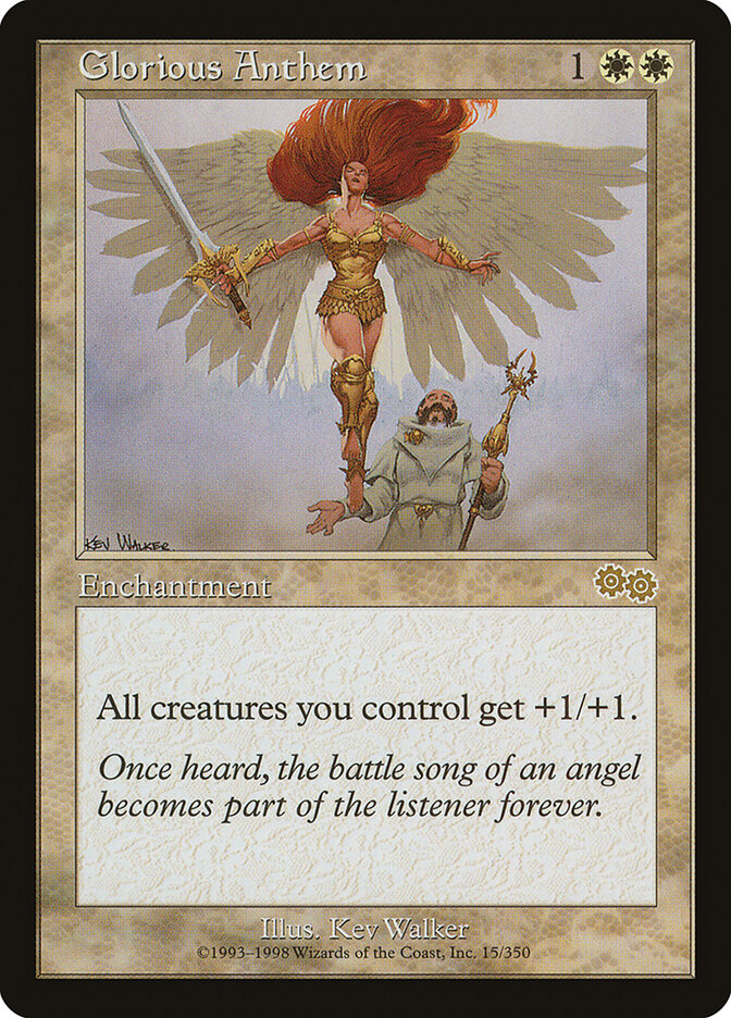 Glorious Anthem, Urza's Saga · 15/350