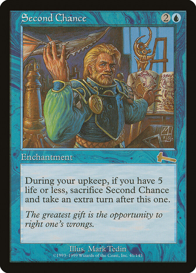 Second Chance, Urza's Legacy · 41/143