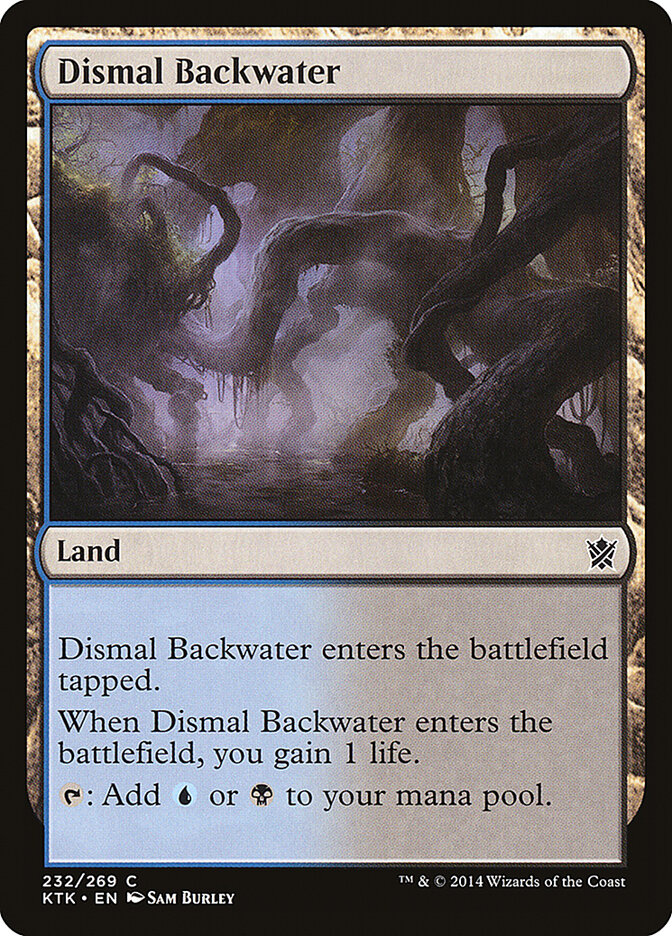 Dismal Backwater, Khans of Tarkir · 232/269