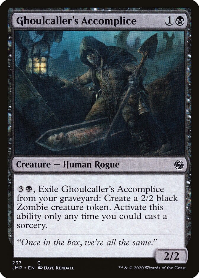 Ghoulcaller's Accomplice, Jumpstart · 237