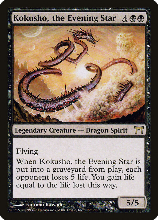 Kokusho, the Evening Star, Champions of Kamigawa · 122/306