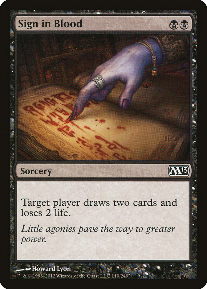 Sign in Blood, Magic 2013 · 110/249