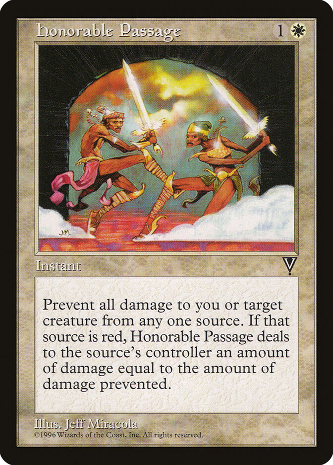 Honorable Passage, Visions · 7