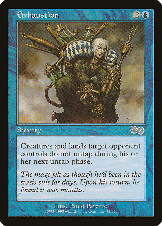 Exhaustion, Urza's Saga · 74/350