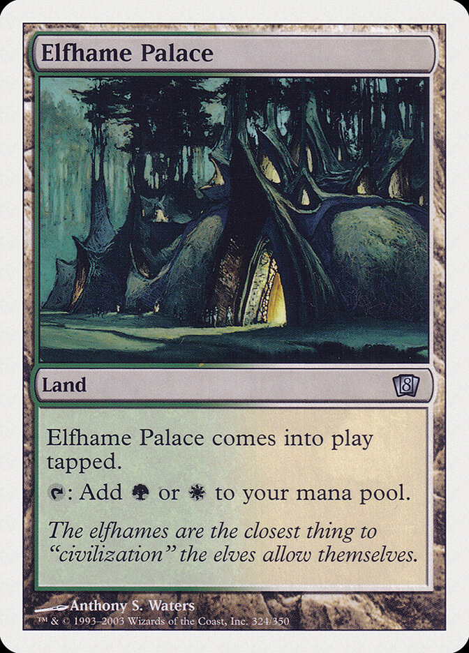 Elfhame Palace, Eighth Edition · 324/350