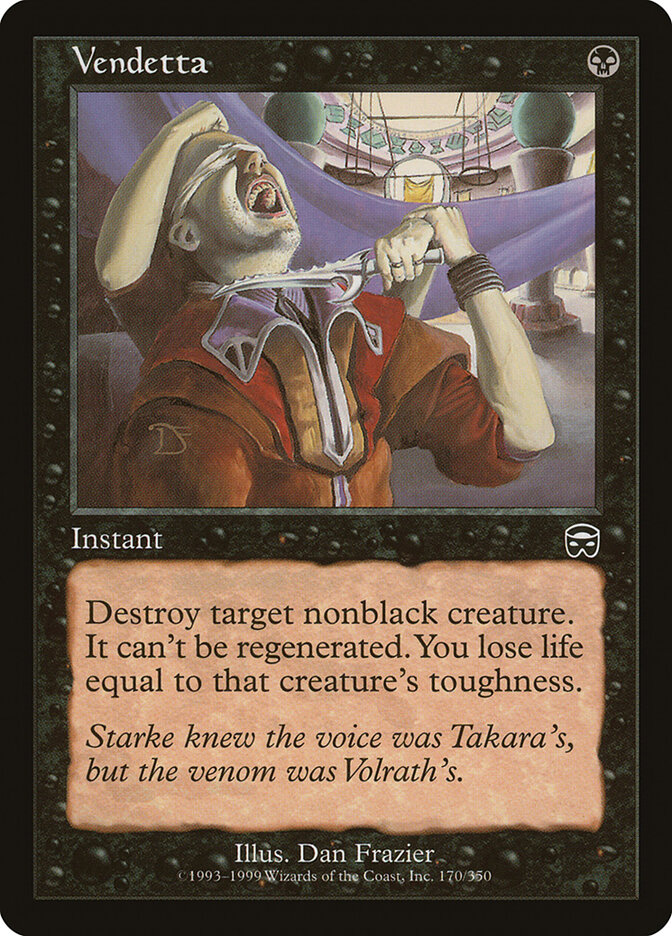Vendetta, Mercadian Masques · 170/350
