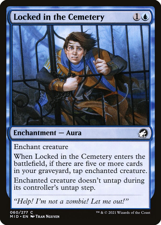 Locked in the Cemetery, Innistrad: Midnight Hunt · 060/277
