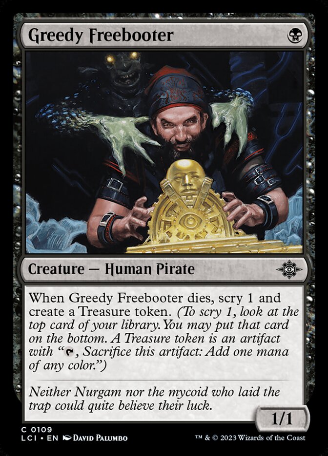 Greedy Freebooter, The Lost Caverns of Ixalan · 0109
