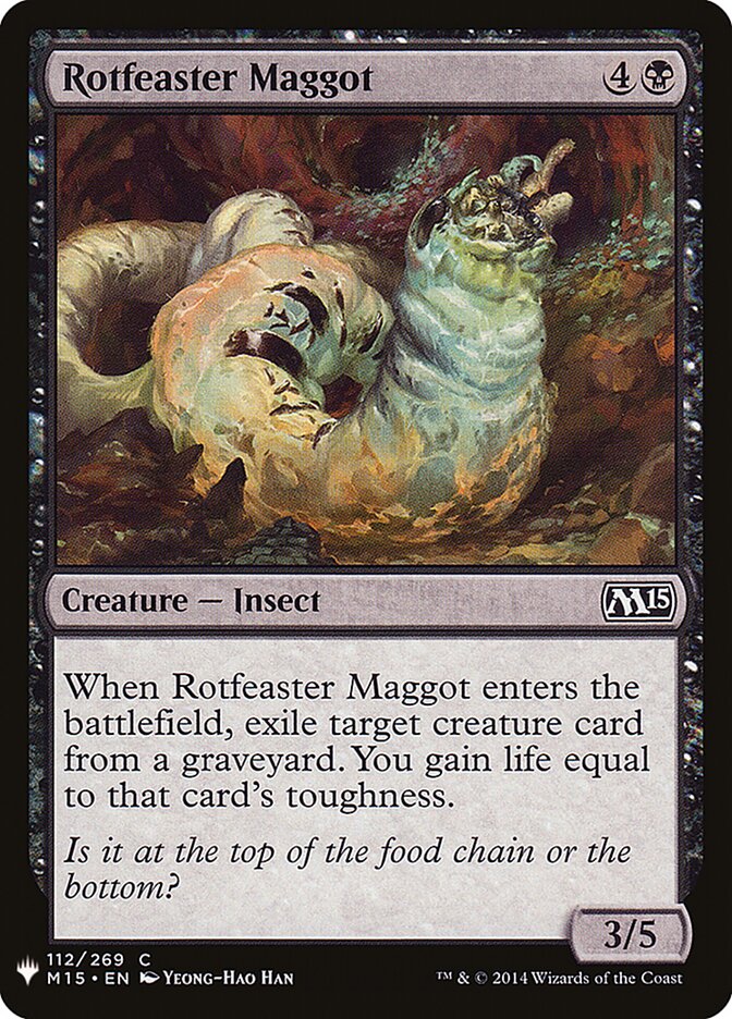 Rotfeaster Maggot, The List · m15-112