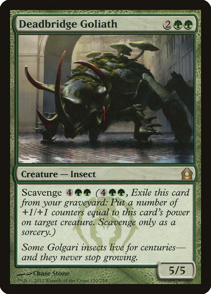 Deadbridge Goliath, Return to Ravnica · 120/274