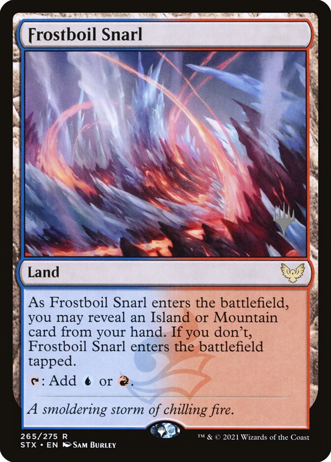 Frostboil Snarl, Strixhaven: School of Mages Promos · 265/275