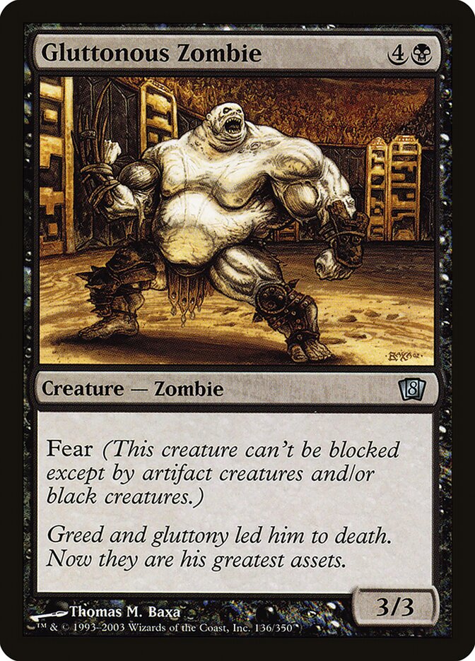 Gluttonous Zombie, Eighth Edition · 136-star