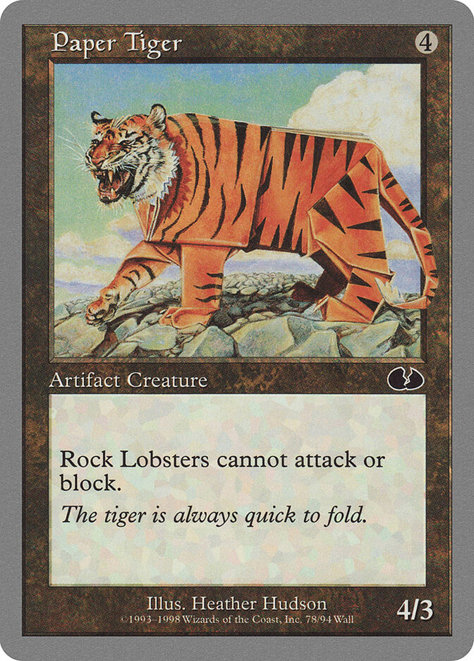 Paper Tiger, Unglued · 78/94