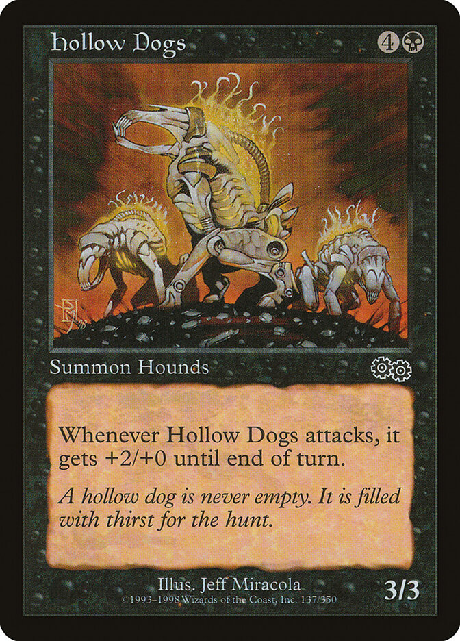 Hollow Dogs, Urza's Saga · 137/350