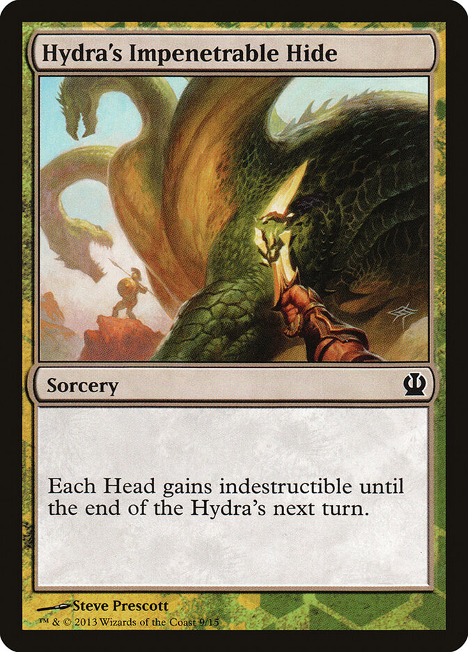 Hydra's Impenetrable Hide, Face the Hydra · 9/15