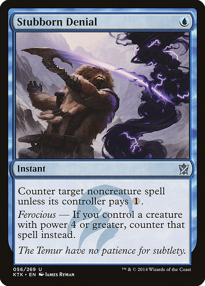 Stubborn Denial, Khans of Tarkir · 056/269