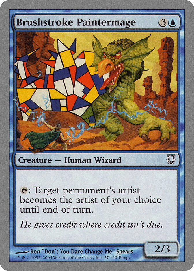 Brushstroke Paintermage, Unhinged · 27/140
