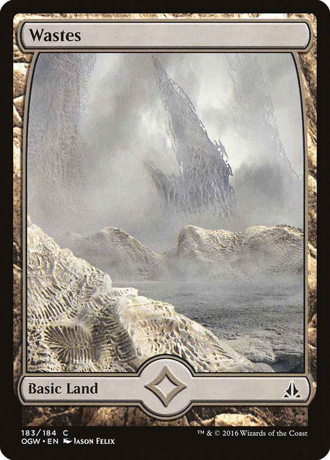 Wastes, Oath of the Gatewatch · 183/184